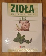 Zioła dla zdrowia i urody nr 1.2.5.6.7.8.9.11.12.14.15 w segregatorze 2009
