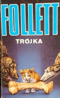 TRÓJKA KEN FOLLETT