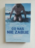 Co nas nie zabije Carney Scott, Wim Hof