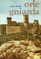 Orle gniazda Adam Bujak