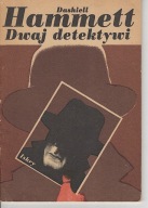 Dashiell Hammett Dwaj detektywi