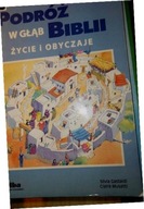 Podróż W Głąb Biblii Życie i Obyczaje Silvia Castaldi Claire Musatti