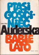 Ptasi gościniec Babie Lato Halina Auderska