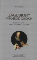ZAGUBIONY wpośród OBCYCH Paweł PANAS