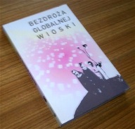 BEZDROŻA GLOBALNEJ WIOSKI KS. NOSZCZYK / Autograf