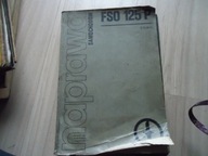 Naprawa samochodów. FSO 125 P .E.Kaim
