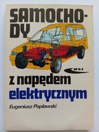 Samochody z napędem elektrycznym Eugeniusz Popławski