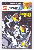 Lego Ninjago 9. Kosmiczny kryzys Greg Farshtey, Jolyon Yates