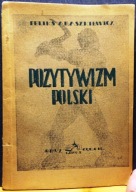 Pozytywizm polski, Feliks ARASZKIEWICZ [Księgarnia Wydawnicza LAMUS (1947)]