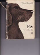 Psy rasy i wychowanie L Smyczyński