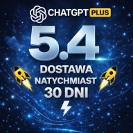 CHATGPT NAJNOWSZA WERSJA 5.4 PLAN PLUS - 30 DNI DOSTĘPU CHAT GPT O1 AI 24/7