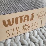 Tabliczka do sesji WITAJ SZKOŁO Rekwizyt do zdjęć ROZPOCZĘCIE ROKU SZKOLNEG