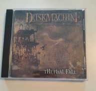 DUSK MACHINE – The Final Fall / 2005 Twilight