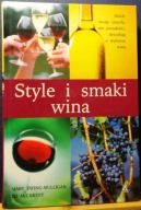 Style i Smaki WINA, Mary EWING-MULLIGAN i Ed McCARTHY [AMBER 2007]