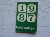 KALENDARZYK KIESZONKOWY 1987 KAW DRUK RUDA ŚL.