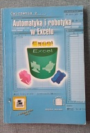 Automatyka i robotyka w Excelu Praca zbiorowa