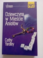 Dziewczyna w Mieście Aniołów Cathy Yardley Literatura w spódnicy