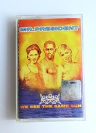 Mr. President. We see the same sun