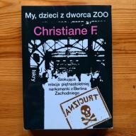 My dzieci z dworca ZOO - Christiane Felscherinow