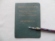 KRAKÓW SZKOŁA MUZYCZNA imienia W. ŻELEŃSKIEGO LEGITYMACJA - 1933 - przedw.