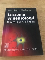 Leczenie w neurologii Kompendium A.A.Członkowscy