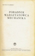 Poradnik warsztatowca mechanika