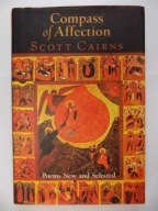 Compass of Affection - New and Selected PoemsScott