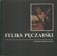 Feliks Pęczarski Wystawa monograficzna