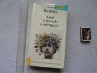 ANIOŁ W BUTACH Z OSTROGAMI BRATNY