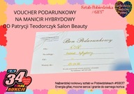 VOUCHER PODARUNKOWY NA MANICIR HYBRYDOWY OD P.Teodorczyk Salon Beauty