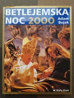 Książka BETLEJEMSKA NOC 2000 ADAM BUJAK ALBUM