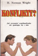 Konflikty? Jak zrozumieć współmałżonka nie zgadzając się z nim H. Norman