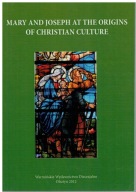 Wojtkowski - Maryja i Józef u początków kultury chrześcijańskiej ikony