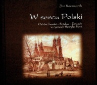 W sercu Polski Jan Kaczmarek