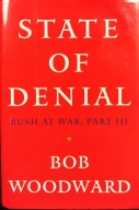 State of Denial, Bush at war, part III - Bob Woodward