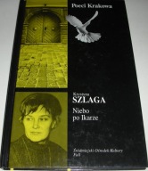 Niebo po Ikarze Szlaga Nowa 2006