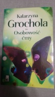 Osobowość ćmy Katarzyna Grochola