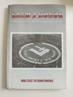 Krew i Honor Działalność bojówkarska ONR Warszawa Miłosz Sosnowski AUTOGRAF