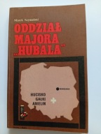 Oddział majora Hubala Marek Szymański