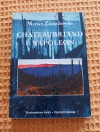 Chateaubriand i Napoleon Marian Zdziechowski