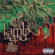 LAMB OF GOD ASHES OF THE WAKE CD FOLIA