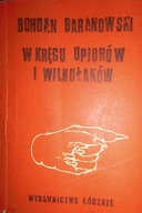 W kręgu upiorów i wilkołaków B. Baranowski