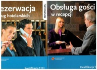 REZERWACJA USŁUG HOTELARSKICH, OBSŁUGA GOŚCI W RECEPCJI kw. T.11 WSIP 2012