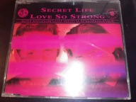 Secret Life – Love So Strong '93 EU CDS