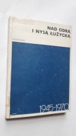 NAD ODRA I NYSA LUZYCKA 1945-1970