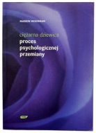 Ciężarna dziewica Marion Woodman UNIKAT