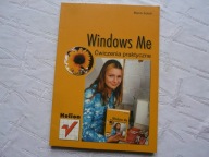 Windows Me ćwiczenia praktyczne. Maria Sokół