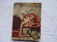 TYGRYS Strzały na Podhalu Tadeusz Pląskowski