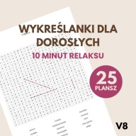 Wykreślanka PDF kobiecość & pewność siebie – 54 strony relaksu