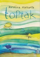 Toptak Karolina Płaczynta